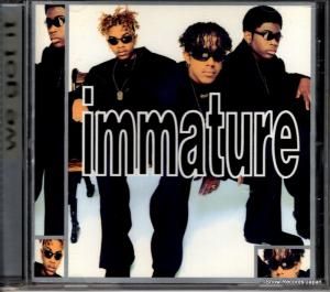 CD: IMMATURE - we got it - MCAD-11385