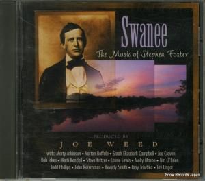 CD: ジョー・ウィード - swanee the music of stephen foster - NCD-206