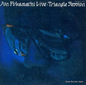 Į - jun fukamachi live . triangle session - MKF1016