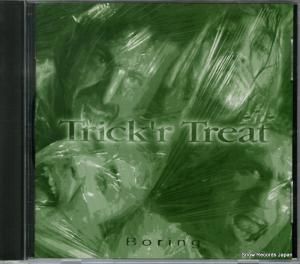 CD: BORING - trick'r treat - TT9501 / 95082913