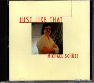 CD: MICHAEL SCHUTZ - just like that - ISCD163 / 7195163