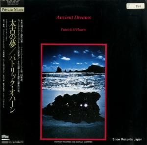 パトリック・オハーン - 太古の夢 - PMP-28001