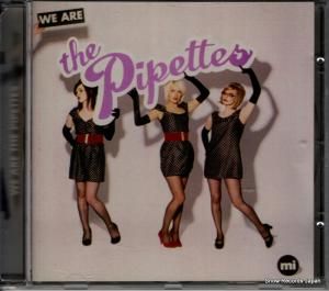 CD: ザ・ピペッツ - we are the pipettes - M1072CD