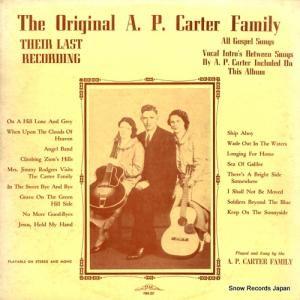 եߥ꡼ the original a. p. carter family / their last recording PMR-207