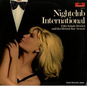 FRITZ SCHULZ-REICHEL AND DAS BRISTOL-BAR-SEXTETT nightclub international 249172