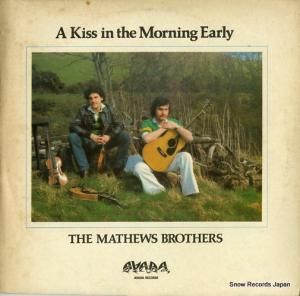 THE MATHEWS BROTHERS a kiss in the morning early AVA101