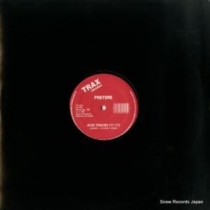 PHUTURE acid tracks TX142