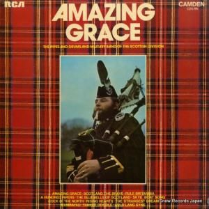THE PIPES AND DRUMS AND MILITARY BAND OF THE SCOTTISH DIVISION amazing grace CDS1116