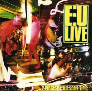 E.U. - 2 places at the same time - 90536-1-Y