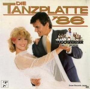 ヒューゴ・シュトラッサー - die tanzplatte '86 - 0661470801