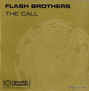 フラッシュ・ブラザース - the call - SILVER53