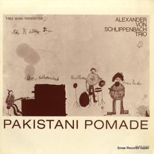 アレクサンダー・フォン・シュリッペンバッハ - pakistani pomade - FMP0110