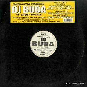 DJ BUDA - hit & run / six cents / biloxi blues - GW502