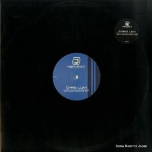 CHRIS LUM - get connected ep - NR006