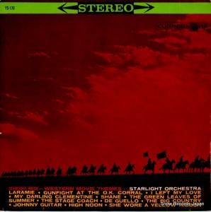 スターライト・オーケストラ - スターライト・ミュージック西部劇主題曲集 - YS-170