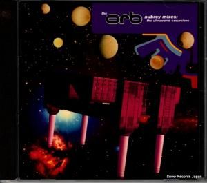 CD: ジ・オーブ - aubrey mixes the ultraworld excursions - BLRCD14 / 511811-2