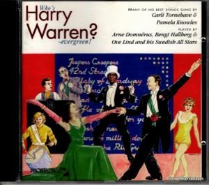CD: CARLI TORNEHAVE/PAMELA KNOWLES/HARRY WARREN - who's harry warren? evergreen! - PHONTCD7412