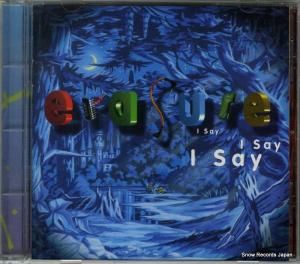 CD: イレイジャー - i say i say i say - 61633-2