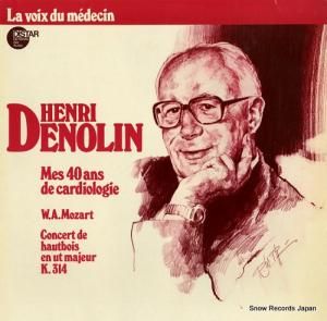 HENRI DENOLIN w.a.mozart; mes 40ans de cardiologie ASWV024