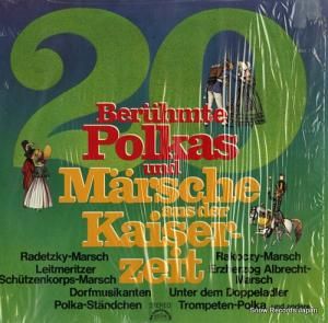 V/A 20 beruhmte polkas und marsche aus der kaiserzeit 89467GT