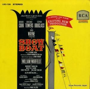 ORIGINAL CAST ALBUM FROM THE MUSIC THEATER OF LINCOLN CENTER show boat LSO-1126