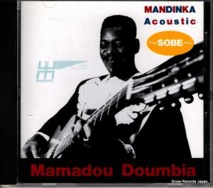 CD: ママドゥ・ドゥンビア - マンディンカ・アコースティック〜ソベ〜 - BN-007