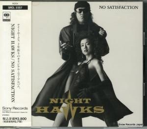 CD: ナイトホークス - ノー・サティスファクション - SRCL2357