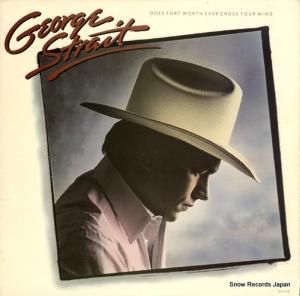 ジョージ・ストレイト - does fort worth ever cross your mind - MCA-5518