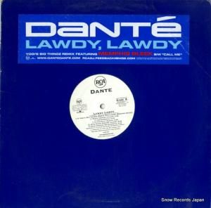 DANTE - lawdy, lawdy - RDAB-60471-1