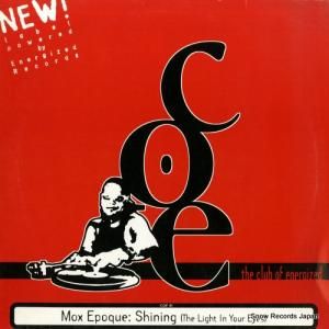 MOX EPOQUE - shining (the light in your eyes) - DMDCOE01