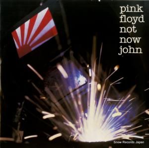 ピンク・フロイド - not now john - 12HAR5224