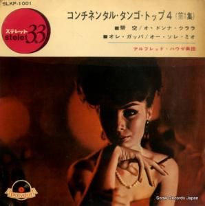 アルフレッド・ハウゼ - コンチネンタル・タンゴ・トップ4 - SLKP-1001