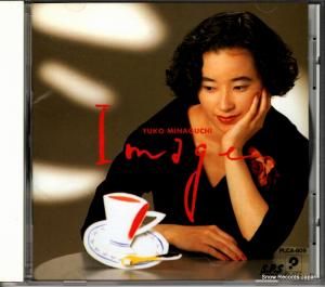 CD: 皆口裕子 - イマージュ - PLCA-809