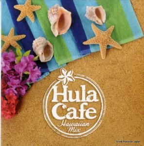 CD: V/A - hula cafe hawaiian mix - SSDS-9650