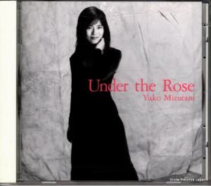 CD: 水谷優子 - アンダー・ザ・ローズ - TKCA-71015