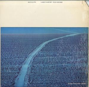 LARRY KARUSH / GLEN MOORE may 24,1976 ECM-1-1901