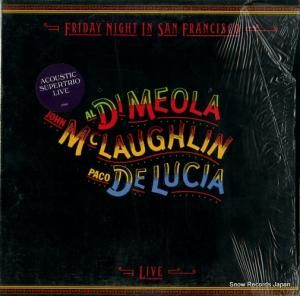アル・ディメオラ/パコ・デ・ルシア/ジョン・マクラフリン friday night in san francisco FC37152