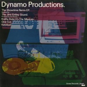 DYNAMO PRODUCTIONS - the showtime remix ep. - ILL12017