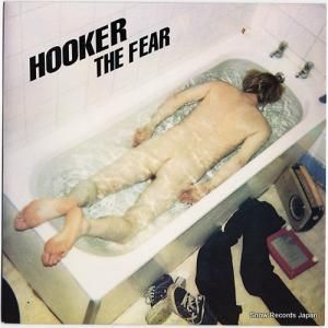 HOOKER - the fear - SACRED002