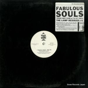 ファビュラス・ソウルズ - take me - NA-2001