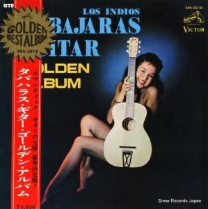 ロス・インディオス・タバハラス - タバハラス・ギター・ゴールンデン・アルバム - SRA-5019