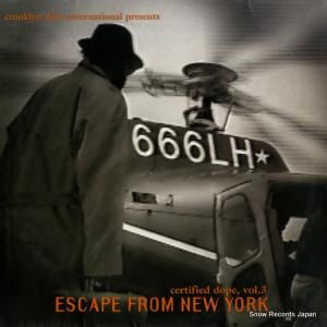 V/A certified dope, vol.3 / escape from new york WSLP033