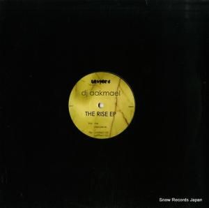 DJ AAKMAEL the rise ep UNX7