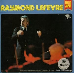 レーモン・ルフェーヴル raymond lefevre live in japan 4R24