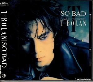 CD: ティー・ボラン - so bad - ROCL-6004
