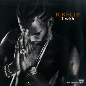 R・ケリー - i wish - 01241-42740-1