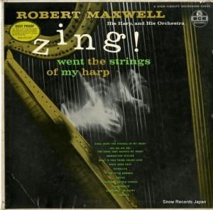 ロバート・マックスウェル - zing went the strings of my harp - E3486