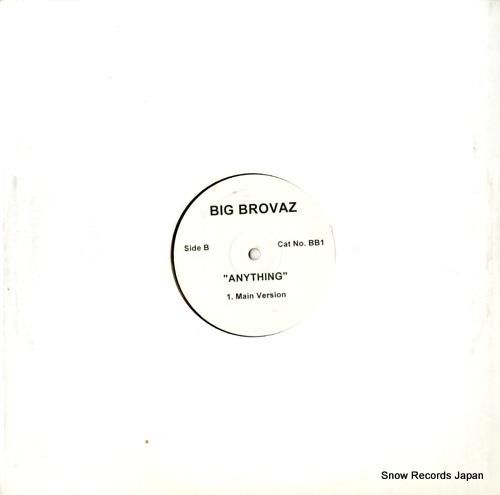 ビッグ・ブロヴァズ - not