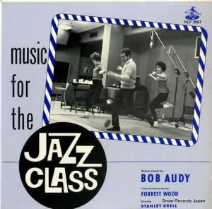BOB AUDY - music for the jazz class - HLP3051