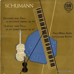 륿ܡ schumann; quintette avec piano en mi bemol majeur op.44 PL8960